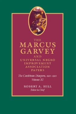 The Marcus Garvey and Universal Negro Improvement Association Papers, Volume XI