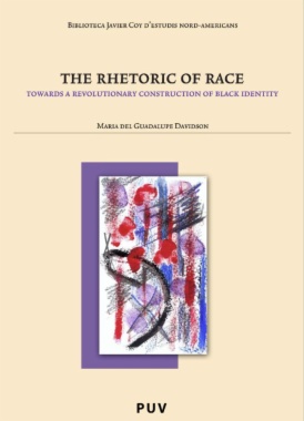 The Rhetoric of Race