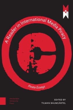 A Reader on International Media Piracy