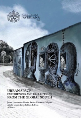 Urban Space: experiences and Reflections from the Global South