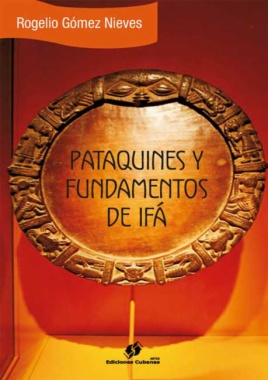 Pataquines y Fundamentos de Ifá