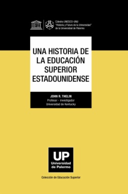 Una historia de la educación superior estadounidense