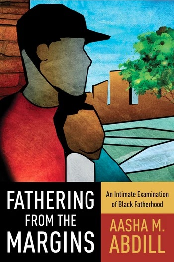 Fathering from the Margins