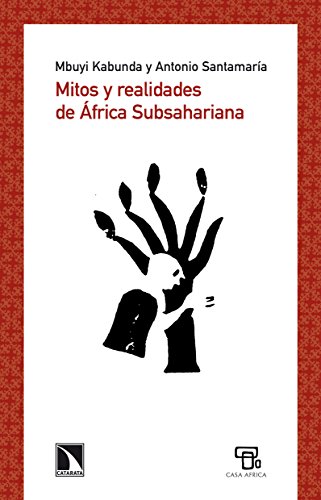 Mitos y realidades de África Subsahariana