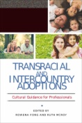 Transracial and Intercountry Adoptions