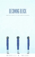 Becoming Black